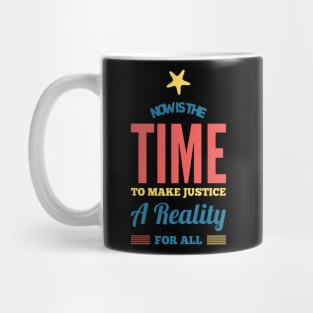 Now is the time to make justice a reality for all Mug